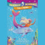 Mermaid Academy #1: Isla and Bubble