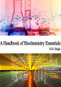 A Handbook of Biochemistry Essentials