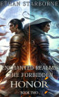 Enchanted Realms: The Forbidden Honor 2: 2