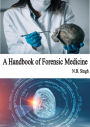 A Handbook of Forensic Medicine