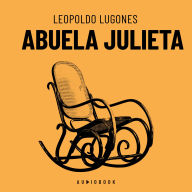 Abuela Julieta (completo)