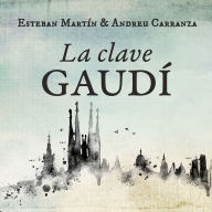 La clave Gaudí