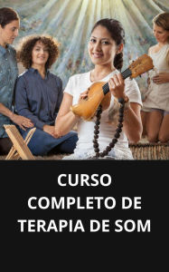 Curso completo de terapia de som