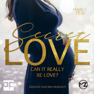 Can it really be love?: SECRET LOVE