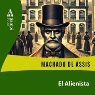 El Alienista (Abridged)