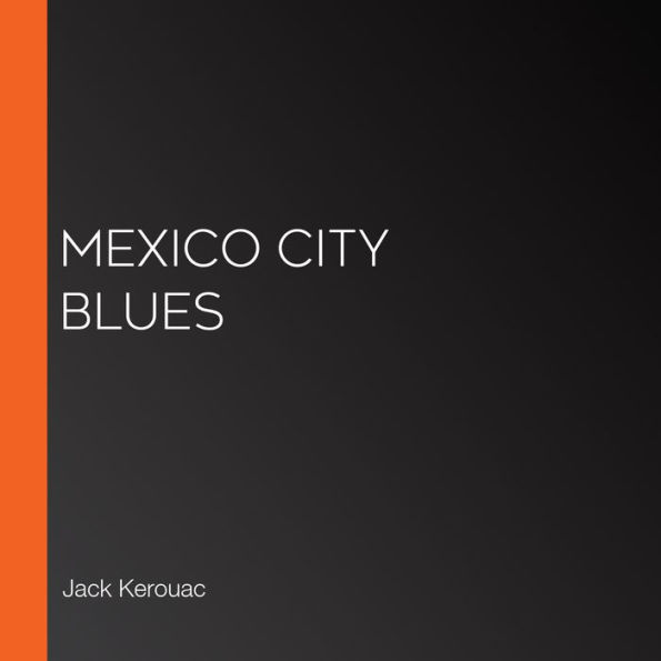 Mexico City Blues