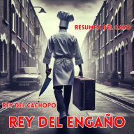 Rey del Cachopo, rey del engaño (Abridged)