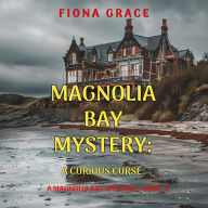 Curious Curse, A (A Magnolia Bay Mystery-Book 5): Digitally narrated using a synthesized voice