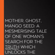 Natalie Gregory Book 1: A mesmerising tale of one woman's search for the truth which unlocks the silence of a nation