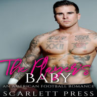 The Player's Baby: An American Football Romance