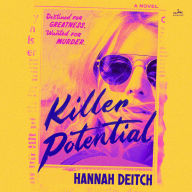 Killer Potential: A Novel