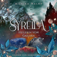 Syreila - Heilerin von Gailara