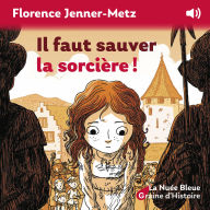 Il faut sauver la sorcière