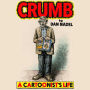 Crumb: A Cartoonist's Life