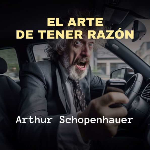 El Arte de Tener Razón