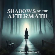 Shadows of the Aftermath