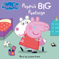 Peppa's Big Feelings (Peppa Pig)