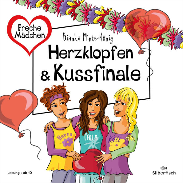 Freche Mädchen: Herzklopfen & Kussfinale