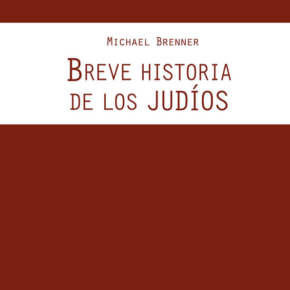 Breve historia de los judíos