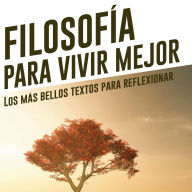 Filosofía para vivir mejor