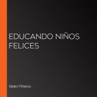 Educando niños felices