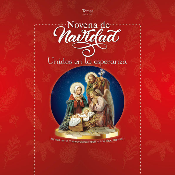 Novena de Navidad. Unidos en la esperanza