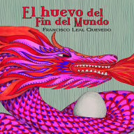 El huevo del fin del mundo