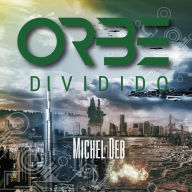 Orbe - Dividido