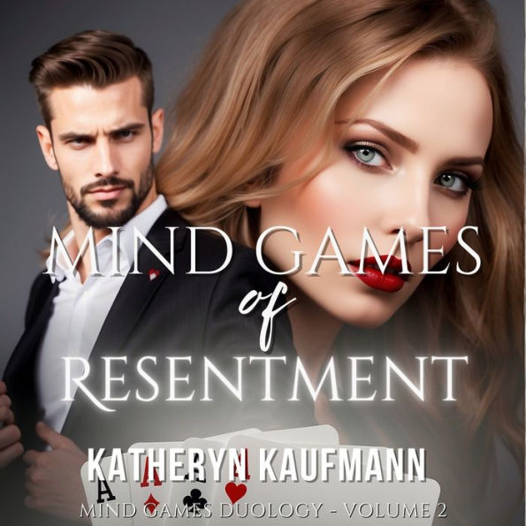 Mind Games of Resentment