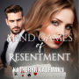 Mind Games of Resentment