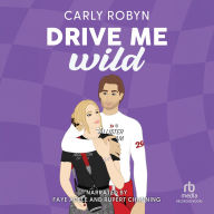 Drive Me Wild