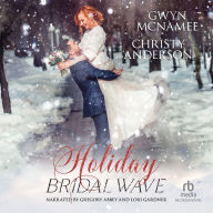 Holiday Bridal Wave