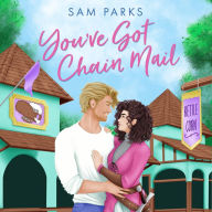 You've Got Chain Mail: A delightfully funny and spicy romcom for summer 2024!