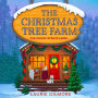 The Christmas Tree Farm (Dream Harbor, Book 3)