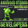 Android Studio Masterclass: Android IDE For App Developers