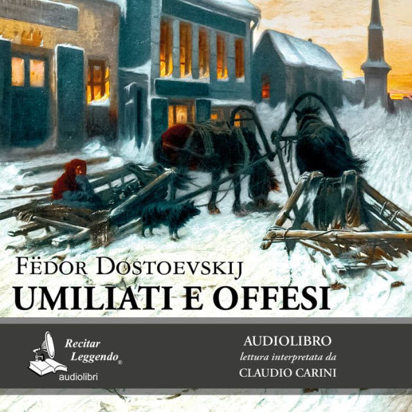 Umiliati e offesi