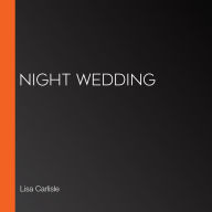 Night Wedding