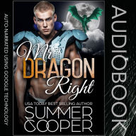 Mr Dragon Right: A Dragon Shifter Paranormal Romance (Captain Dragon, #2)