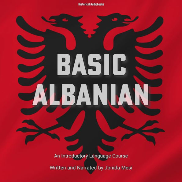 Basic Albanian: An Introductory Language Course