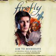 Firefly: Aim to Misbehave