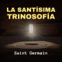 La Santísima Trinosofía