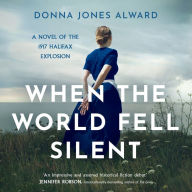 When the World Fell Silent: A gripping and emotional historical fiction novel for 2024 you don't want to miss