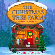 The Christmas Tree Farm (Dream Harbor, Book 3)