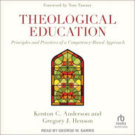 Theological Education: Principles and Practices of a Competency-Based Approach