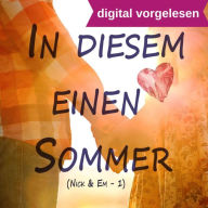 In diesem einen Sommer: Tanz ins Herz: Der beste Freund meines Bruders