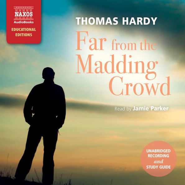 Far From the Madding Crowd (Educational Edition)