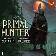 The Primal Hunter: Book 1