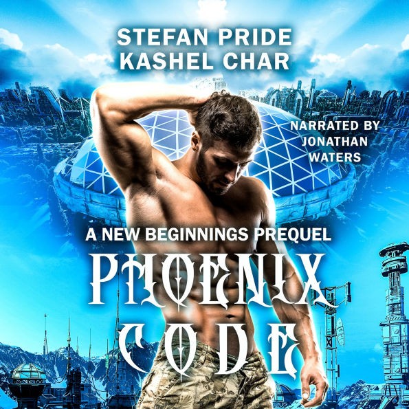 Phoenix Code: New Beginnings M/M Series Prequel