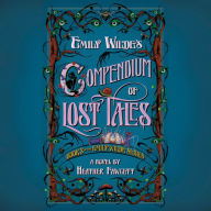 Emily Wilde's Compendium of Lost Tales