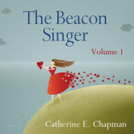 Beacon Singer, The - Volume 1
